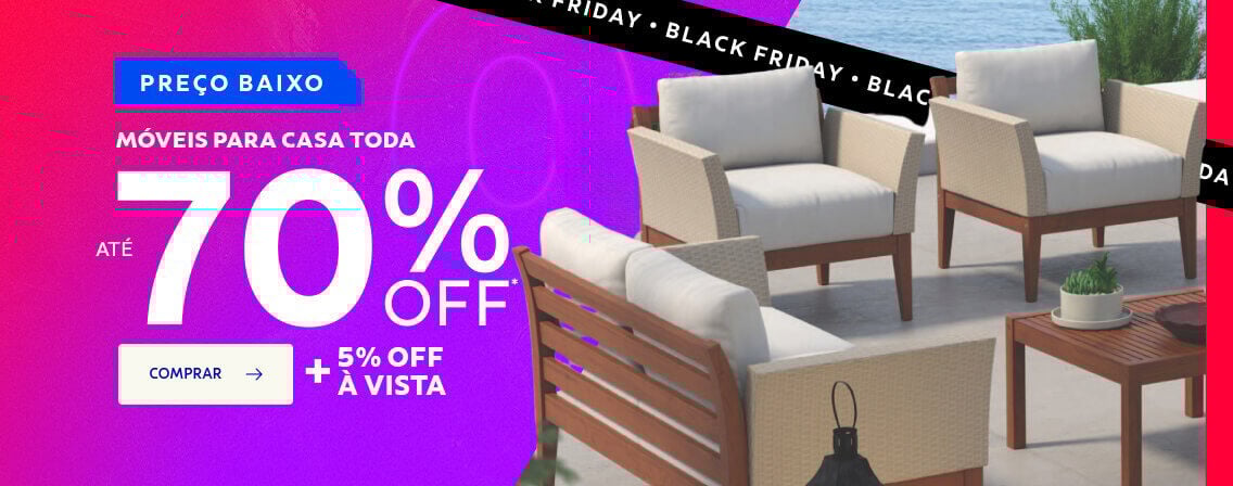 Móveis até 70% OFF + 5% OFF à vista