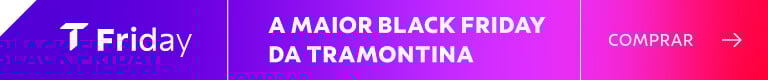 A maior Black Friday da Tramontina