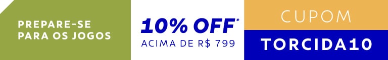 LIBERADO! +10% OFF nas compras acima de R$ 799. Cupom: TORCIDA10
